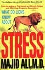 What Do Lions Know About Stress