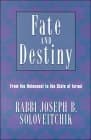 Fate and Destiny: From Holocaust to the State of Israel