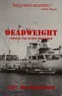 Deadweight: Owning the Ocean Freighter