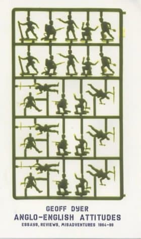 Anglo-English Attitudes: Essays, Reviews, Misadventures, 1984-99