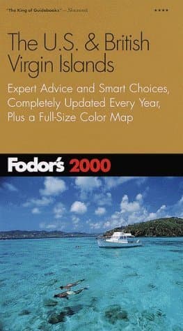 Fodor's The U.S. & British Virgin Islands 2000