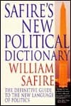 Safire's New Political Dictionary