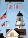 New England Lighthouses: Bay of Fundy to Long Island Sound
