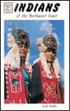 Indians of the Northwest Coast