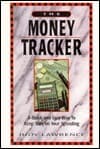 The Money Tracker: A Quick and Easy Way to Keep Tabs on Your Spending