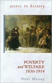 Poverty and Welfare 1830-1914