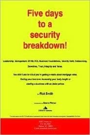 Five Days To A Security Breakdown!