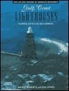 Gulf Coast Lighthouses: Florida Keys to the Rio Grande