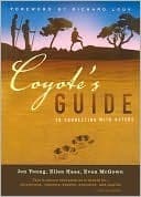 Coyote's Guide to Connecting with Nature