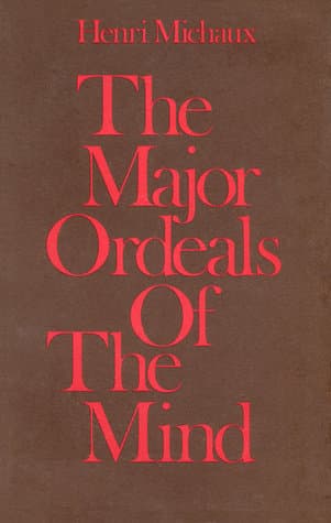 Major Ordeals of the Mind