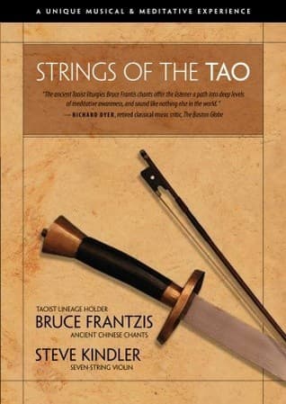 Strings of the Tao : A Unique Musical and Meditative Experience