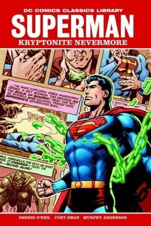 Superman: Kryptonite Nevermore!