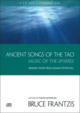 Ancient Songs of the Tao: Music of the Spheres