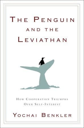 The Penguin and the Leviathan: How Cooperation Triumphs over Self-Interest
