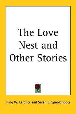 The Love Nest and Other Stories