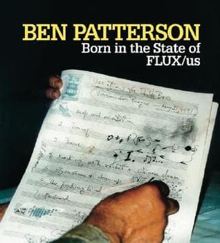 Benjamin Patterson: Born in the State of Flux/ Us