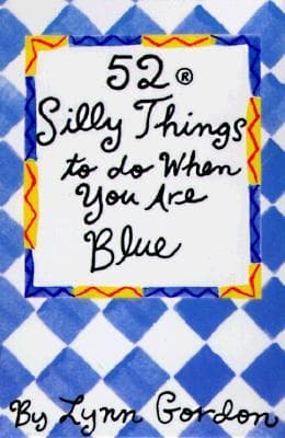 52 Silly Things to Do When You Are Blue/Cards