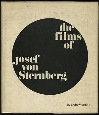 The Films of Josef von Sternberg