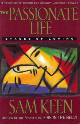 The Passionate Life: Stages of Loving