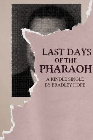 Last Days of the Pharaoh