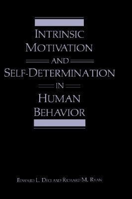 Intrinsic Motivation and Self-Determination in Human Behavior