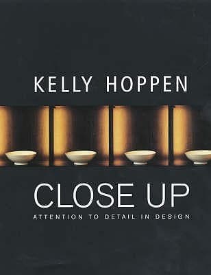 Kelly Hoppen Close Up : Attention to Detail in Design