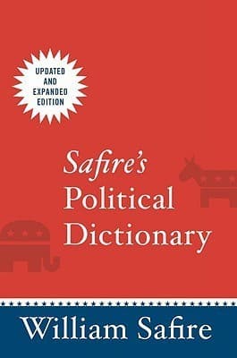 Safire's Political Dictionary