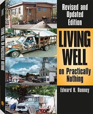 Living Well on Practically Nothing: Revised and Updated Edition
