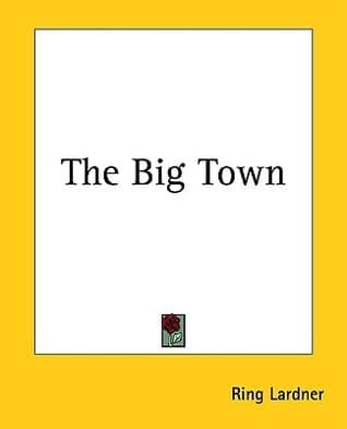 The Big Town