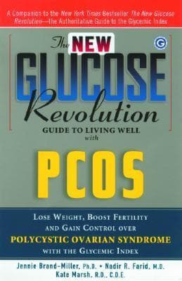 The New Glucose Revolution Guide to Living Well with PCOS