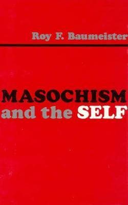 Masochism and the Self