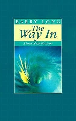 The Way In: A Book of Self-Discovery