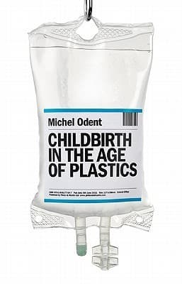 Childbirth in the Age of Plastics