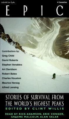 Epic: Stories of Survival from the World's Highest Peaks