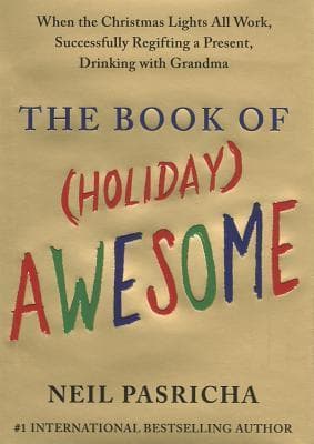 The Book of (Holiday) Awesome