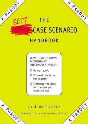 The Best-Case Scenario Handbook: A Parody