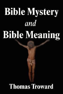 Bible Mystery and Bible Meaning