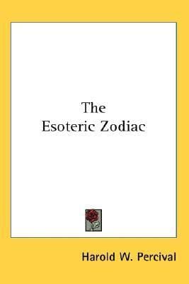 The Esoteric Zodiac