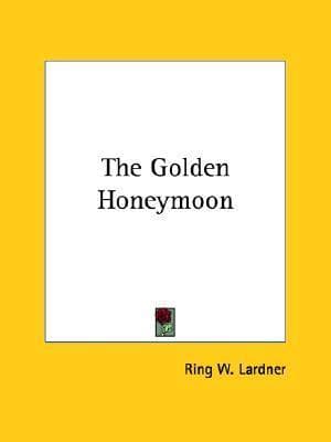 The Golden Honeymoon