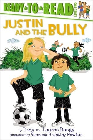 Justin and the Bully: Ready-to-Read Level 2
