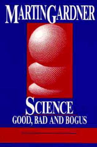 Science: Good Bad, and Bogus