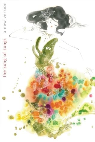 The Song of Songs A New Version