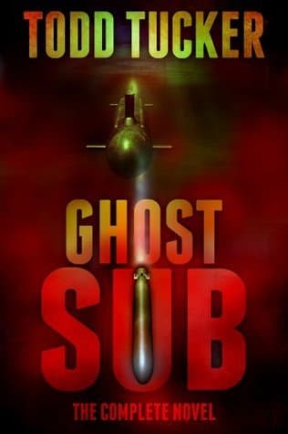 Ghost Sub: The Complete Novel
