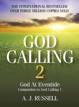 God Calling 2: God at Eventide