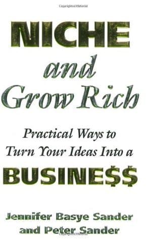 Niche and Grow Rich