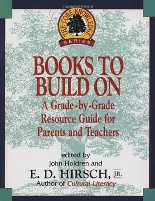 Books to Build On: A Grade-by-Grade Resource Guide for Parents and Teachers