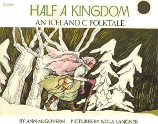 Half a Kingdom: An Icelandic Folktale