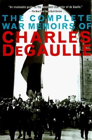 The Complete War Memoirs of Charles De Gaulle