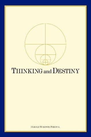 Thinking and Destiny