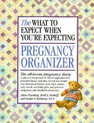 The What to Expect When You're Expecting Pregnancy Organizer